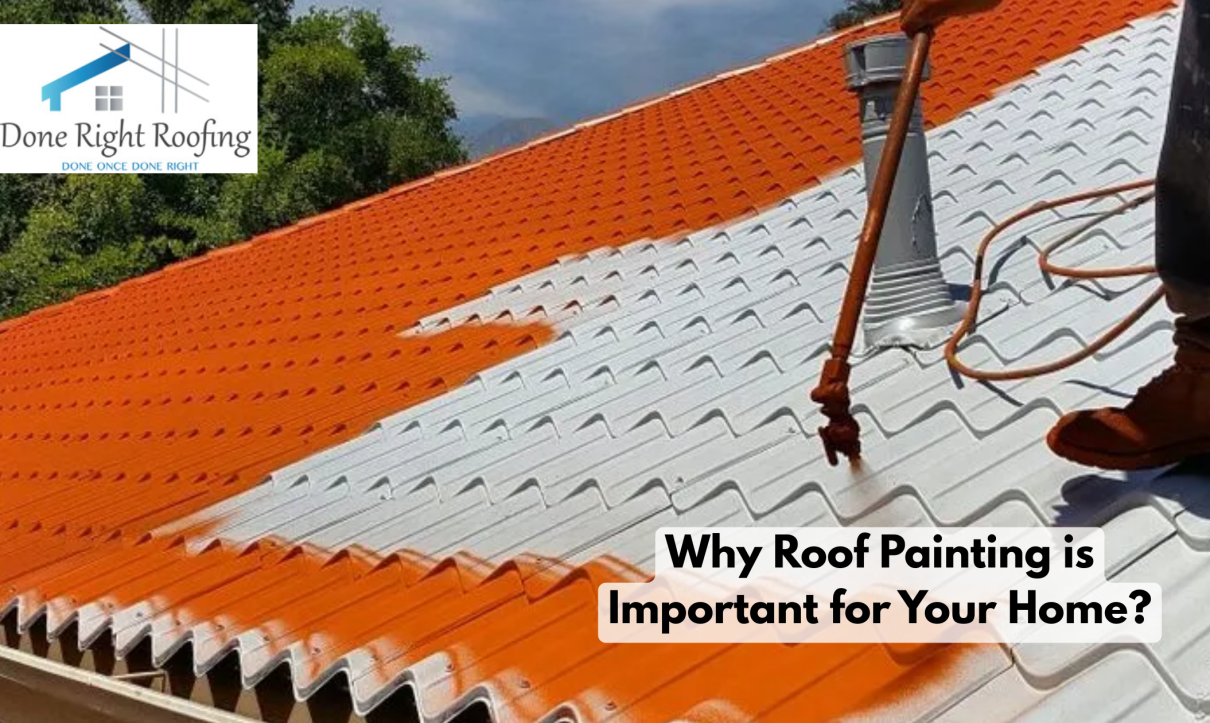 Why Roof Painting is Important for Your Home?